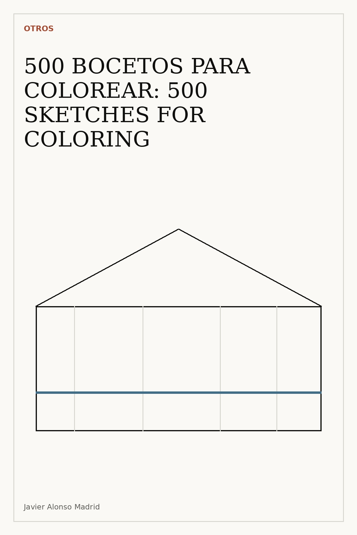 500 BOCETOS PARA COLOREAR: 500 SKETCHES FOR COLORING